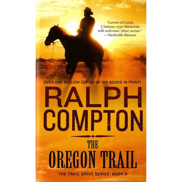 The Oregon Trail: The Trail Drive, Book 9