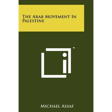 The Arab Movement In Palestine