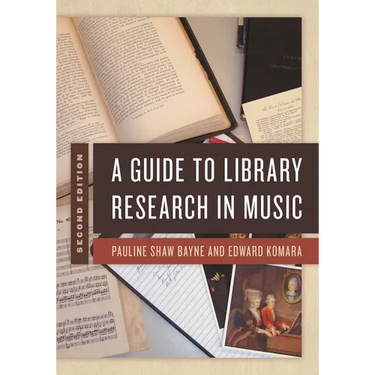 Guide to Library Research in Music