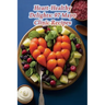 Heart-Healthy Delights: 97 Mayo Clinic Recipes
