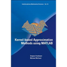 Kernel-Based Approximation Methods Using MATLAB