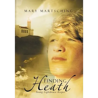 Finding Heath: Young Lighthouse Keeper
