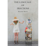The Language of Fractions
