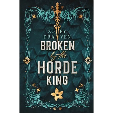 Broken by the Horde King: Alternate Cover Edition