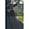 The Construction of the Panama Canal