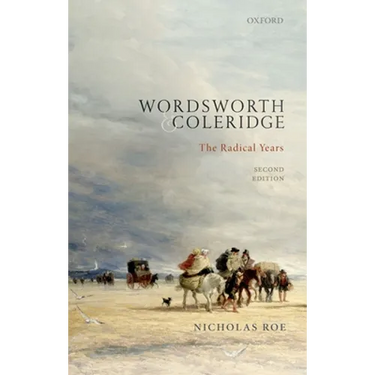 Wordsworth and Coleridge: The Radical Years