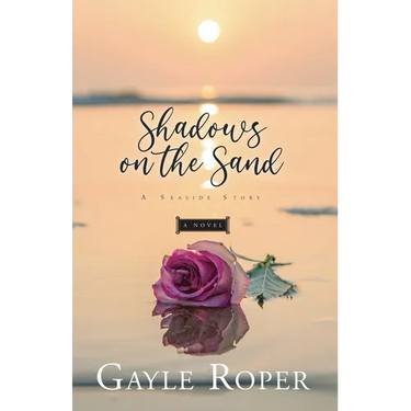 Shadows on the Sand: A Seaside Novel
