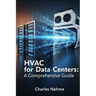 HVAC for Data Centers: A Comprehensive Guide