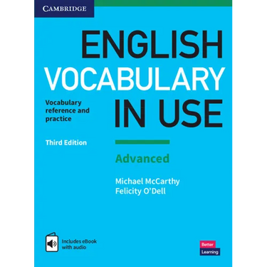 English Vocabulary in Use: Advanced Book with Answers and Enhanced eBook: Vocabulary Reference and Practice
