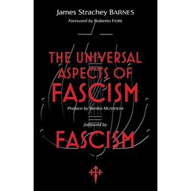 The Universal Aspects of Fascism & Fascism