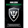 Dark Psychology: A Guide to Reading People and Protecting Yourself from Manipulation, Negative Influence, Covert Persuasion, Emotional