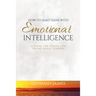 How to Lead Teens With Emotional Intelligence: A Guide For Youth and Young Adult Leaders