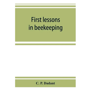 First lessons in beekeeping