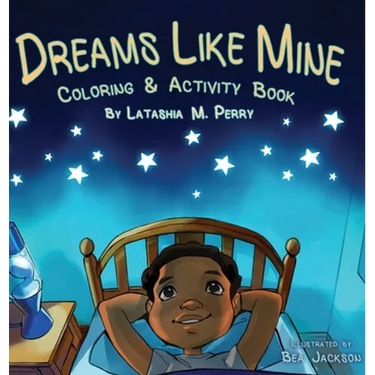 Dreams Like Mine