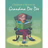 Children's Stories by Grandma Dee Dee