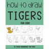 How to Draw Tigers for Kids