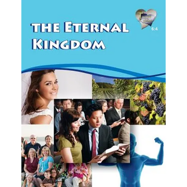 Word in the Heart 6: 4 -- The Eternal Kingdom