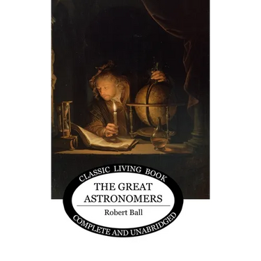 The Great Astronomers