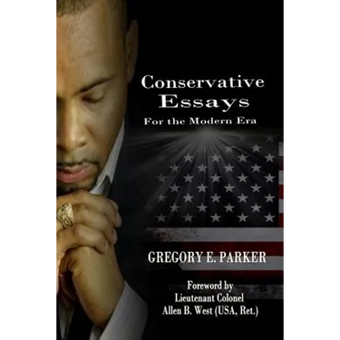 Conservative Essays for the Modern Era