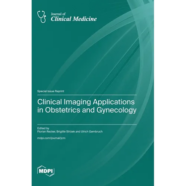 Clinical Imaging Applications in Obstetrics and Gynecology