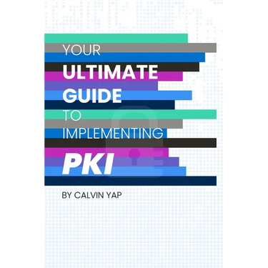 Your Ultimate Guide to Implementing PKI