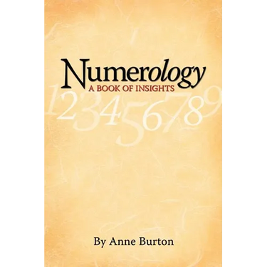 Numerology, A Book of Insights