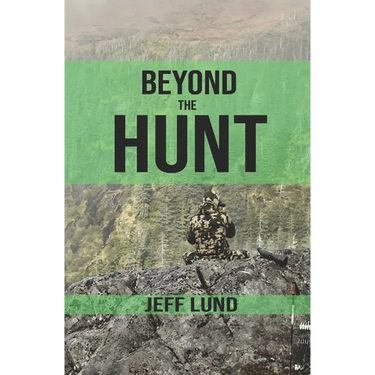 Beyond the Hunt