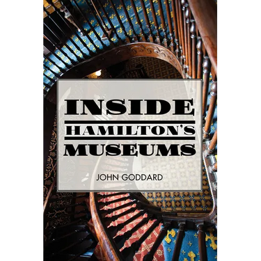Inside Hamilton's Museums