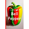 It's Time to Eat a Bell Pepper