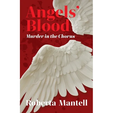 Angels' Blood: Murder in the Chorus