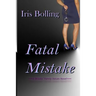Fatal Mistake