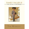 Family Values Ii - the Legacy Continues