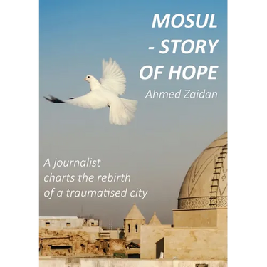 Mosul - Story of Hope