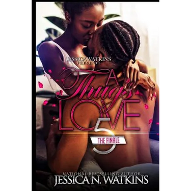 A Thug's Love 5: The Finale