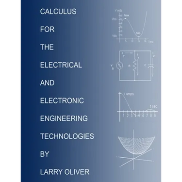 Calculus for the Electrical and Electronic Technologies