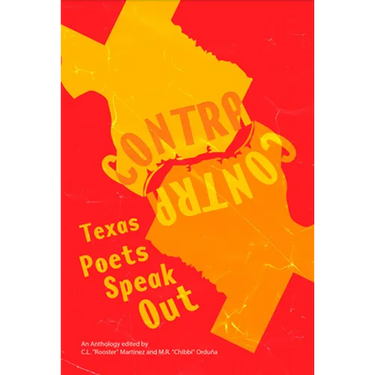 Contra: Texas Poets Speak Out