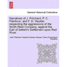 Narratives of J. Pritchard, P. C. Pambrun, and F. D. Heurter, Respecting the Aggressions of the North-West Company, Against the Earl of Selkirk's Sett