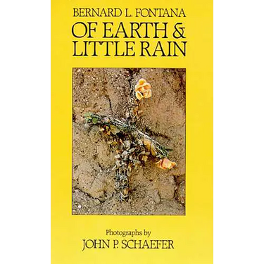 Of Earth and Little Rain: The Papago Indians