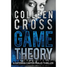 Game Theory: A Katerina Carter Fraud Legal Thriller
