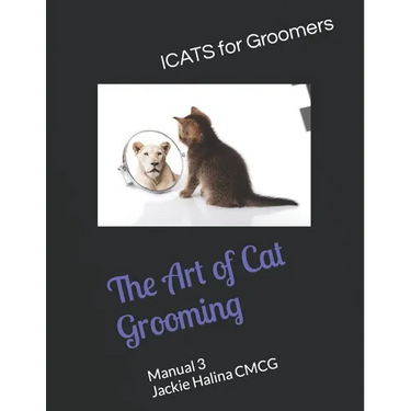 The Art of Cat Grooming: Manual 3