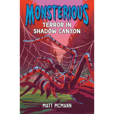 Terror in Shadow Canyon (Monsterious, Book 3)