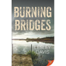 Burning Bridges