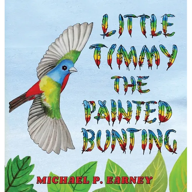 Little Timmy the Painted Bunting