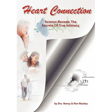 Heart Connection: Science Reveals the Secrets of True Intimacy
