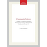 Community Library: A Chapter in English Social History Transactions, American Philosophical Society (Vol. 57, Part 7)