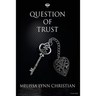 Question of Trust