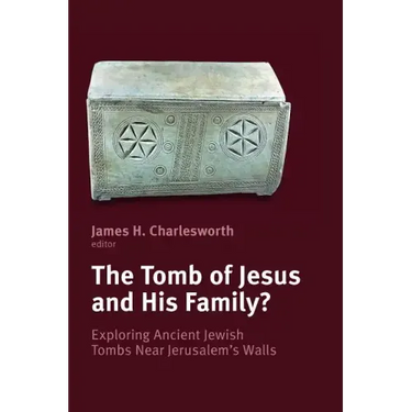 Tomb of Jesus and His Family?: Exploring Ancient Jewish Tombs Near Jerusalem's Walls