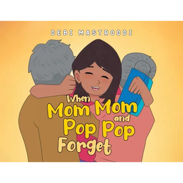 When Mom Mom and Pop Pop Forget