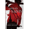 A Murder of Saints