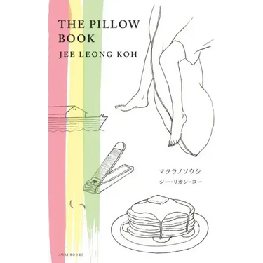 The Pillow Book: English-Japanese Illustrated Edition マクラノソウシ(日本&